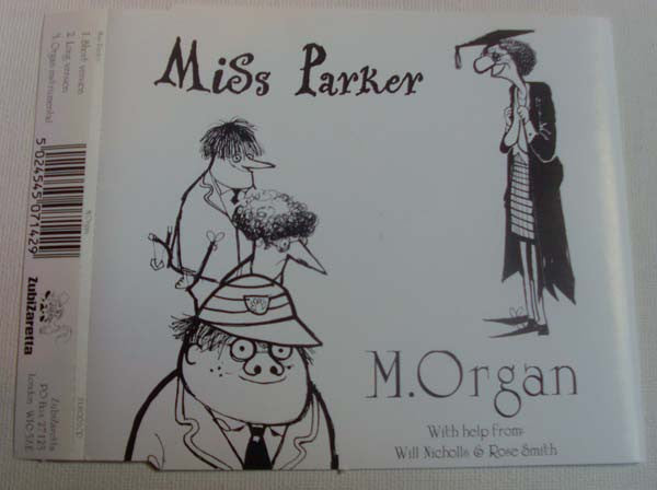 M. Organ With Help From Will Nicholls & Rose Smith : Miss Parker (CD, Single)