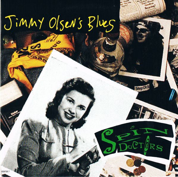 Spin Doctors : Jimmy Olsen's Blues (7", Single)