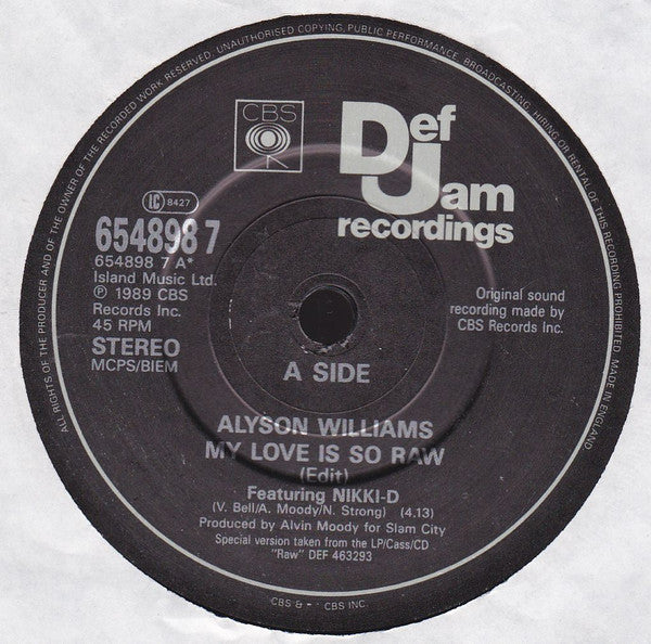 Alyson Williams : My Love Is So Raw (7", Single)