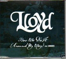 Lloyd Featuring Ludacris : How We Do It (Around My Way) (CD, Single, Promo)