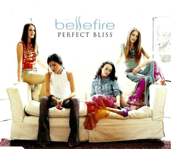 Bellefire : Perfect Bliss (HDCD, Single, Enh)