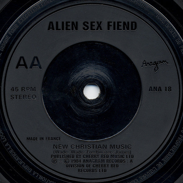 Alien Sex Fiend : R.I.P. / New Christian Music (7", Single, Pos)