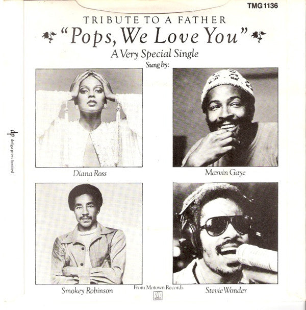 Diana Ross, Marvin Gaye, Smokey Robinson & Stevie Wonder : Pops, We Love You (A Tribute To Father) (7", Single)