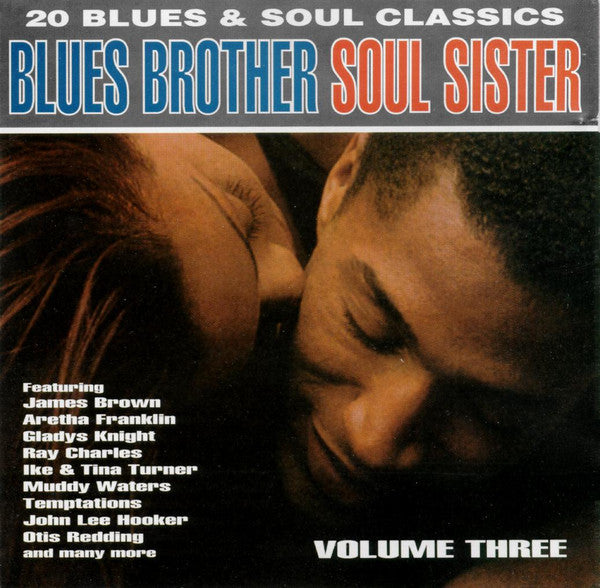 Various : Blues Brother Soul Sister Volume Three (CD, Comp)