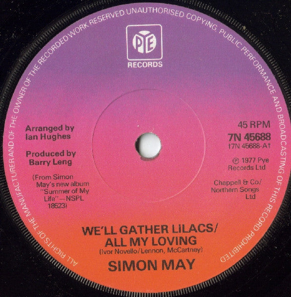 Simon May : We'll Gather Lilacs / All My Loving (Medley) (7", Single, Sol)