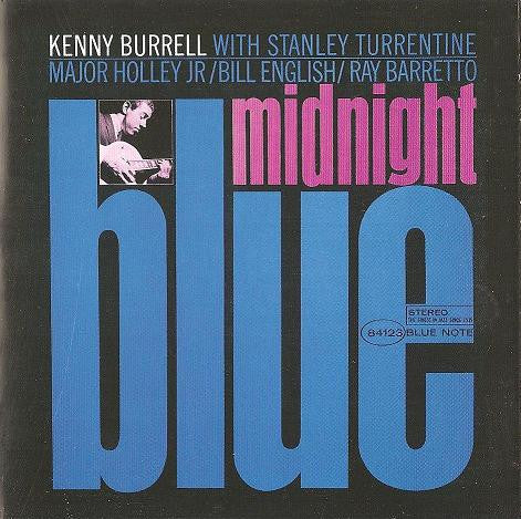 Kenny Burrell : Midnight Blue (CD, Album, RE, RM)