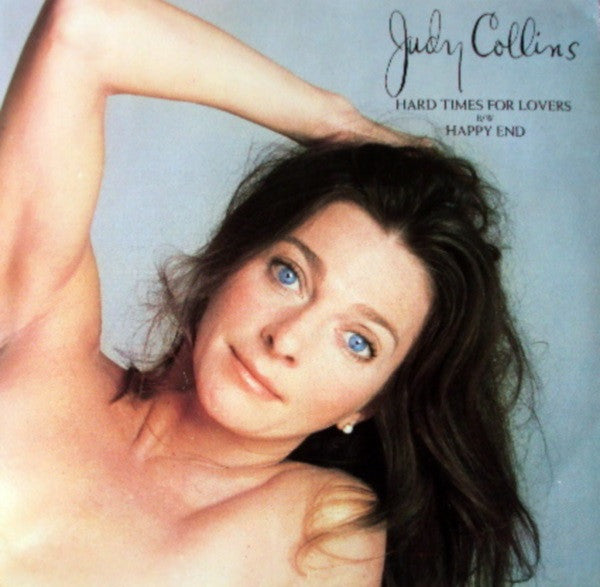 Judy Collins : Hard Times For Lovers (7", Single)