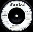 Junior (2) : Too Late (7", Sil)