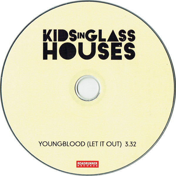 Kids In Glass Houses : Young Blood (Let It Out) (CDr, Single, Promo)