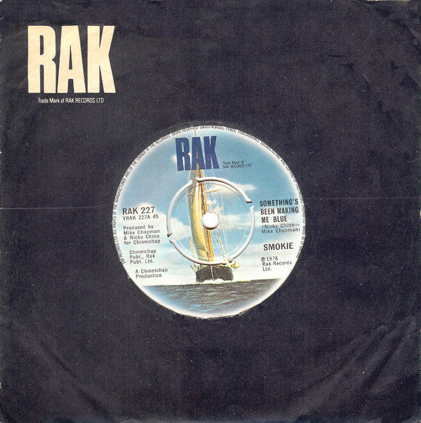 Smokie : Something's Been Making Me Blue (7", Single)