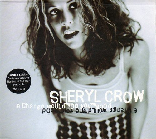 Sheryl Crow : A Change Would Do You Good (CD, Single, Ltd, Dig)