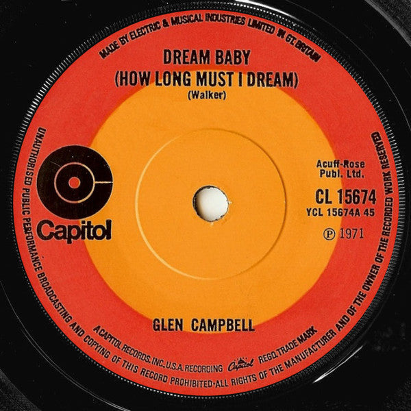 Glen Campbell : Dream Baby (How Long Must I Dream) (7")