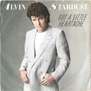 Alvin Stardust : Got A Little Heartache (7", Single)