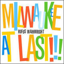 Rufus Wainwright : Milwaukee At Last!!! (CD, Album)