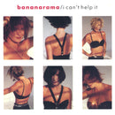 Bananarama : I Can't Help It (7", Single)