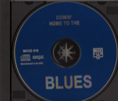 Various : Comin' Home To The Blues (CD, Comp)