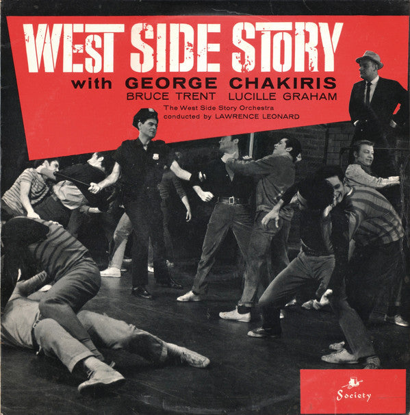 The West Side Story Orchestra* Conducted By Lawrence Leonard With George Chakiris, Bruce Trent, Lucille Graham : West Side Story (LP, Mono)