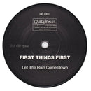 First Things First (2) : Let The Rain Come Down (7", Single)
