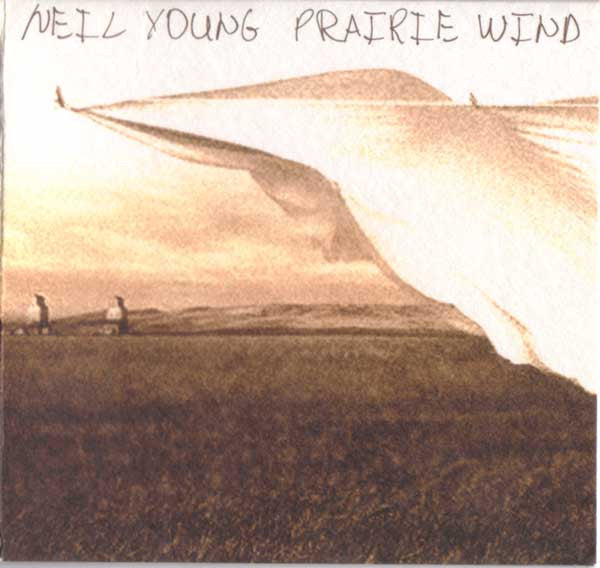 Neil Young : Prairie Wind (HDCD, Album, Gat)