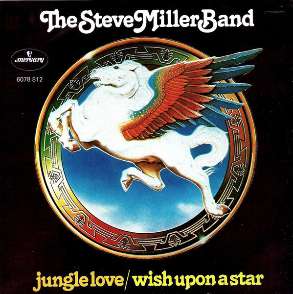 The Steve Miller Band* : Jungle Love / Wish Upon A Star (7", Single)