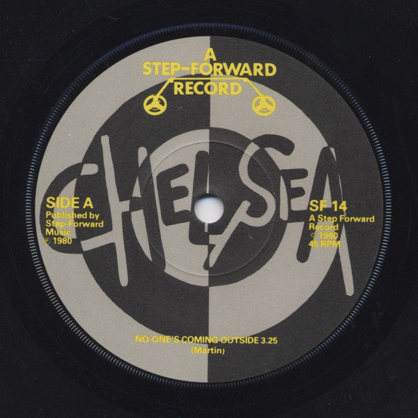 Chelsea (2) : No-One's Coming Outside (7")