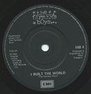 The Farmer's Boys : I Built The World (7", Sin)