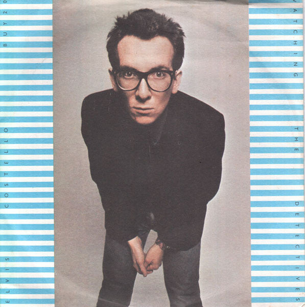 Elvis Costello : Watching The Detectives (7", Single, RP, Lyn)