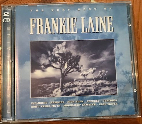 Frankie Laine : The Very Best Of Frankie Laine (2xCD, Comp)