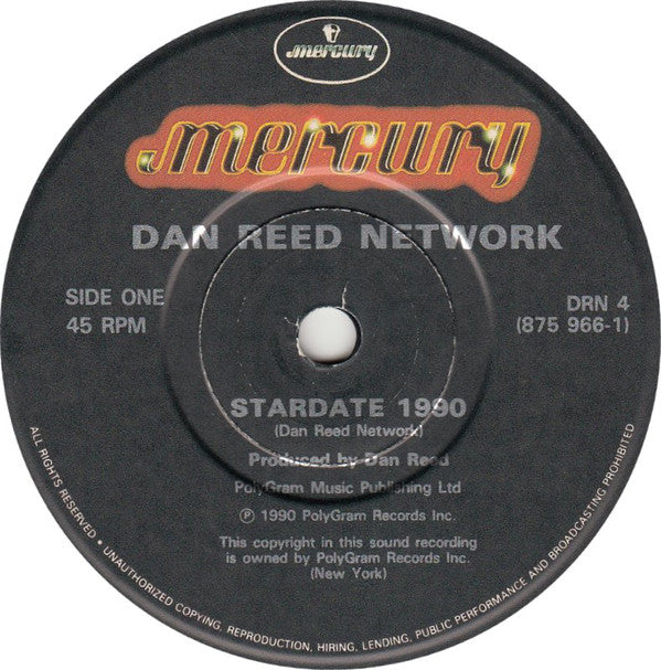 Dan Reed Network : Stardate 1990  /  Rainbow Child (7", Single)