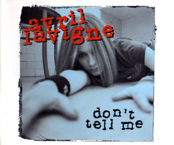Avril Lavigne : Don't Tell Me (CD, Single)