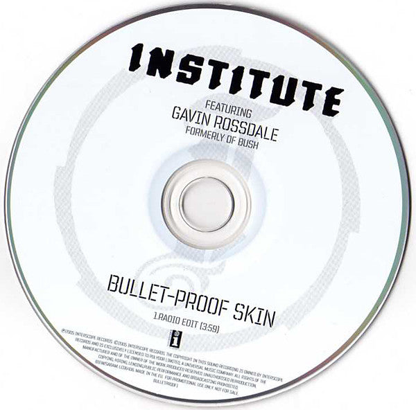 Institute Featuring Gavin Rossdale : Bullet-Proof Skin (CD, Single, Promo)