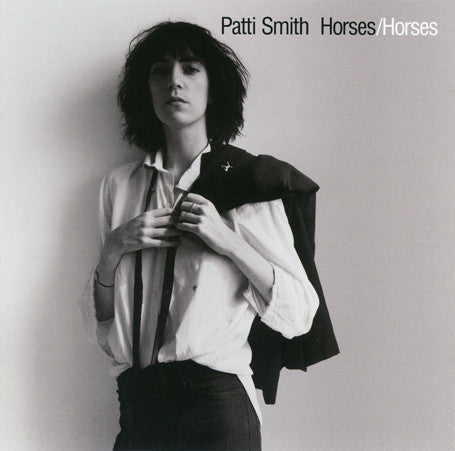 Patti Smith : Horses/Horses (CD, Album, Enh, RE + CD, Album + RM)