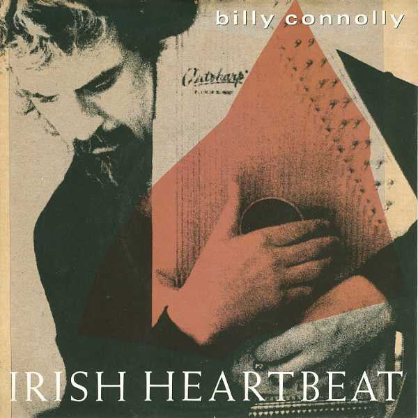 Billy Connolly : Irish Heartbeat (7", Single)