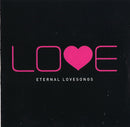 Various : Lo♥e - Eternal Love Songs (2xCD, Comp)