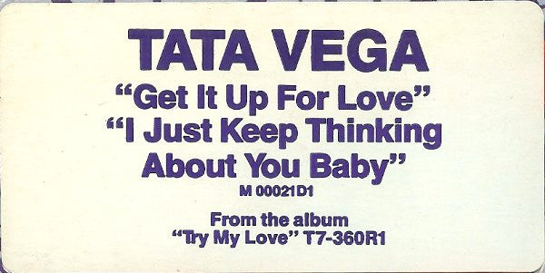 Tata Vega : Get It Up For Love / I Just Keep Thinking About You Baby (12", Single)