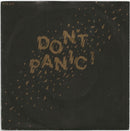 Liquid Gold : Don't Panic (7", Single)