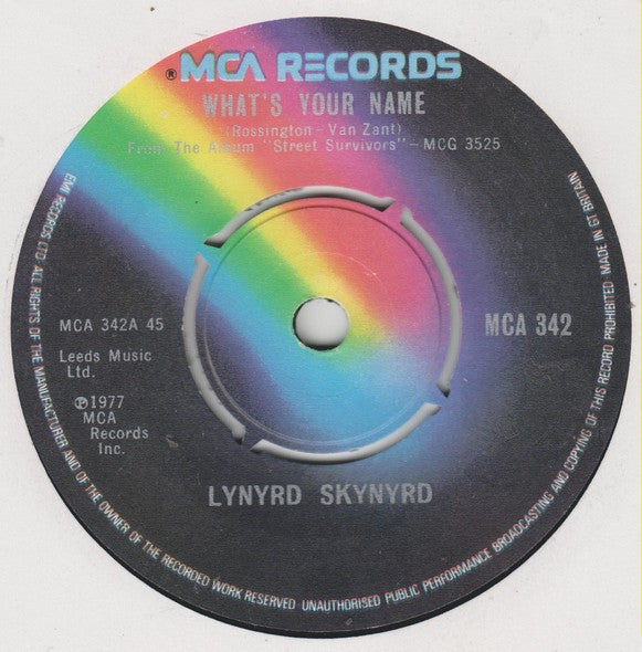 Lynyrd Skynyrd : What's Your Name (7")