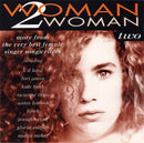 Various : Woman 2 Woman · Two (CD, Comp)