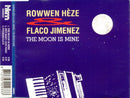 Rowwen Hèze & Flaco Jimenez : The Moon Is Mine (CD, Single)