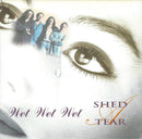 Wet Wet Wet : Shed A Tear (7", Single)