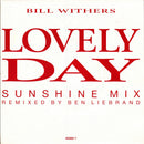 Bill Withers : Lovely Day (Sunshine Mix) (7", Single)