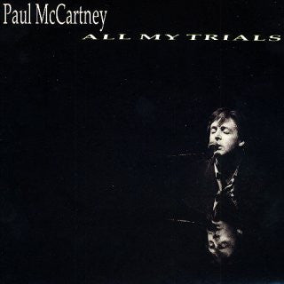 Paul McCartney : All My Trials (7", Single)