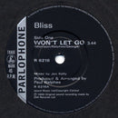 Bliss (10) : Won't Let Go (7", Single)