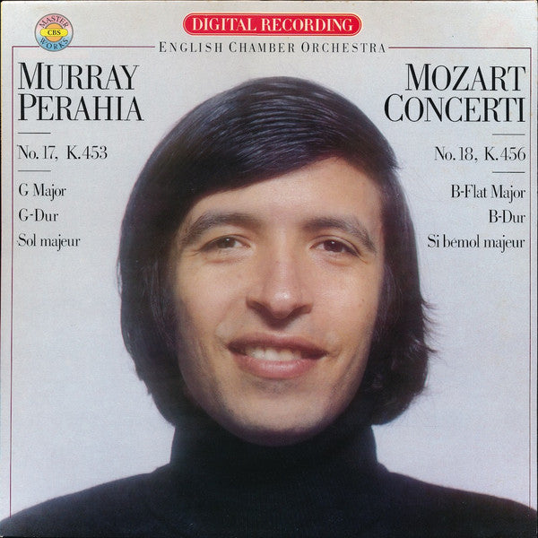 Mozart* – Murray Perahia ∙ English Chamber Orchestra : Mozart Concerti No. 17, K. 453 ∙ No. 18,  K. 456 (LP, Album, RE)