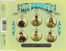 Big Brovaz : Favourite Things (CD, Single, Enh, CD1)