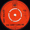 Gary Walker : You Don't Love Me (7", Single, Pus)