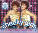 The Cheeky Girls : Cheeky Song (Touch My Bum) (CD, Single, Enh)