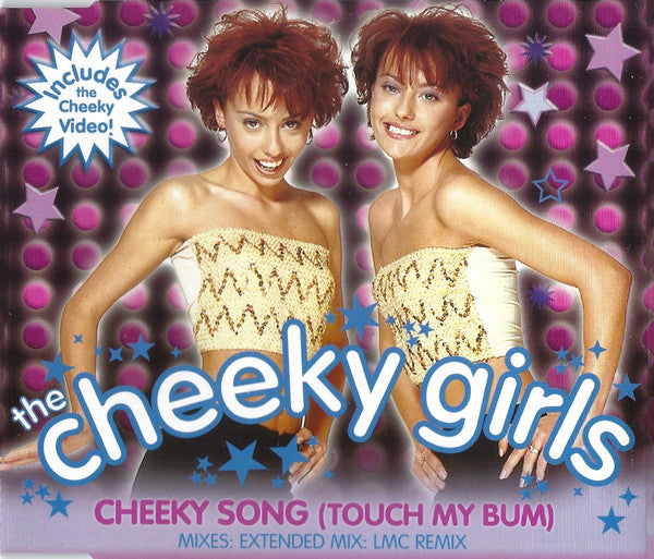 The Cheeky Girls : Cheeky Song (Touch My Bum) (CD, Single, Enh)