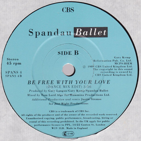 Spandau Ballet : Be Free With Your Love (7", Single)