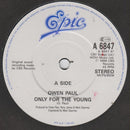 Owen Paul : Only For The Young (7", Single)